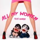 Falling In Reverse - All My Women  Feat Hardy