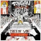 Tongan Death Grip - Tree Of Woe
