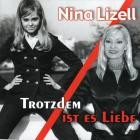 Nina Lizell - Trotzdem Ist Es Liebe