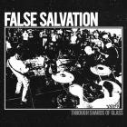 False Salvation - Through Shards Of Glass