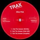 Olive Pink - I Got The Answer