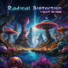 Radical Distortion - Year 2488