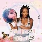 Ayanna - In A Perfect World