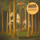 Elder Bright - For Those Found In Liminal Spaces