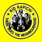 Kid Kapichi - There Goes The Neighbourhood