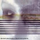 Deviant Electronics - Blunt Instruments (2022 Remastered Version)