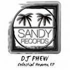 DJ Phew - Celestial Heaven EP