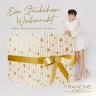 Francine Jordi - Ein Stueckchen Weihnacht (Mein Geschenk fuer dich)