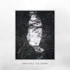 TIR - Awaiting The Dawn