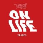 Teklife - ON LIFE Volume 3