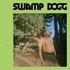 Swamp Dogg - I Need a Job So I Can Buy More Auto-Tune