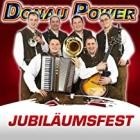 Donau Power - Jubiläumsfest