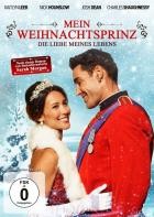 Mein Weihnachtsprinz - Die Liebe meines Lebens