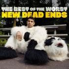 The Best Of The Worst - New Dead Ends