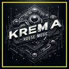 Krema - House music