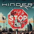 Hinder - Live Without It