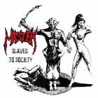 Master - Slaves to Society