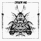 Order 46 - Rorschach Resonance