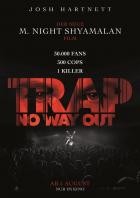 Trap: No Way Out