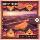 Deep Felix - Voice of the Desert