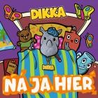 Dikka-Na Ja Hier-SINGLE-WEB-DEALPMP3