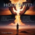 Trace Grey - HOLY SHIT!