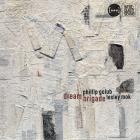 Phillip Golub & Lesley Mok - dream brigade