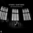 Wolfgang Muthspiel - Etudes, Quietudes