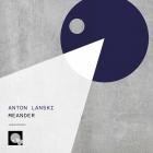 Anton Lanski - Meander