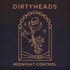 Dirty Heads - Midnight Control