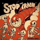 Mando Diao - Stop the Train, Vol  1