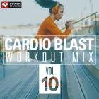 Power Music Workout - Cardio Blast Workout Mix Vol  10