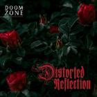 Distorted Reflection - Doom Zone