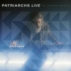 Christopher Chaplin - Patriarchs Live