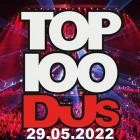 Top 100 DJs Chart 29.05.2022