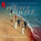 Rupert Gregson-Williams - The Perfect Couple (Soundtrack from the Netflix Seri