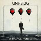 Unheilig - Liebe Glaube Monster