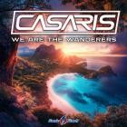 Casaris - We Are The Wanderers