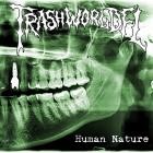 TrashworldFL - Human Nature