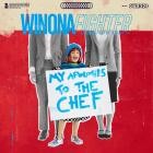 Winona Fighter - My Apologies To The Chef (Deluxe Edition)