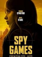 Spy Games - Grenzenlose Jagd