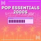 Pop Essentials 2000s