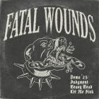 Fatal Wounds - Demp '25