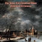 Jethro Tull - The Jethro Tull Christmas Album - Fresh Snow At Christmas (2