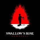 Swallow's Rose - Downfall