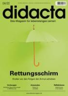 didacta - Das Magazin fuer lebenslanges Lernen 04/2022