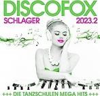 Discofox Schlager 2023.2 - Die Tanzschulen Mega Hits