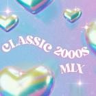 Classic 2000s Mix