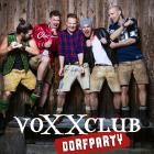 Voxxclub - Dorfparty