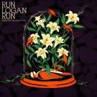 Run Logan Run - Nature Will Take Care of You